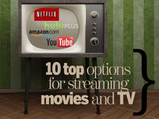In Pictures: 10 top options for streaming movies and TV