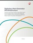 Deploying a Next-Generation IPS Infrastructure